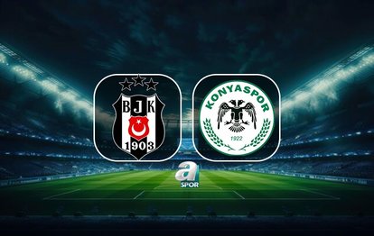 BEŞİKTAŞ - KONYASPOR CANLI İZLE! Ziraat Türkiye Kupası yarı final maçı saat kaçta, hangi kanalda?